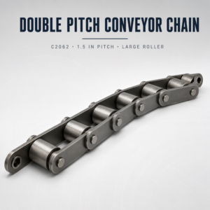 Double Pitch Conveyor Chain C2062 - 38.1 mm (1.5 in), Large Roller